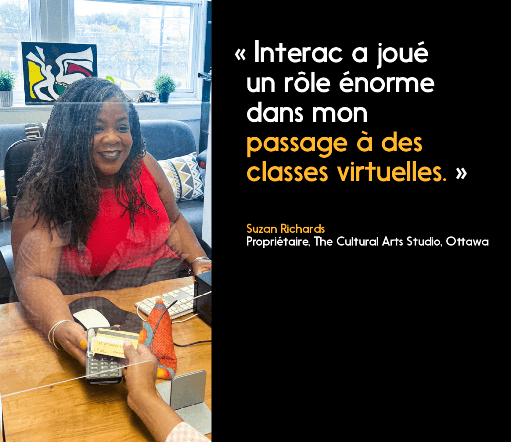 Photo et citation de Suzan Richards : « Interac a joué un rôle énorme dans mon passage à des classes virtuelles. »